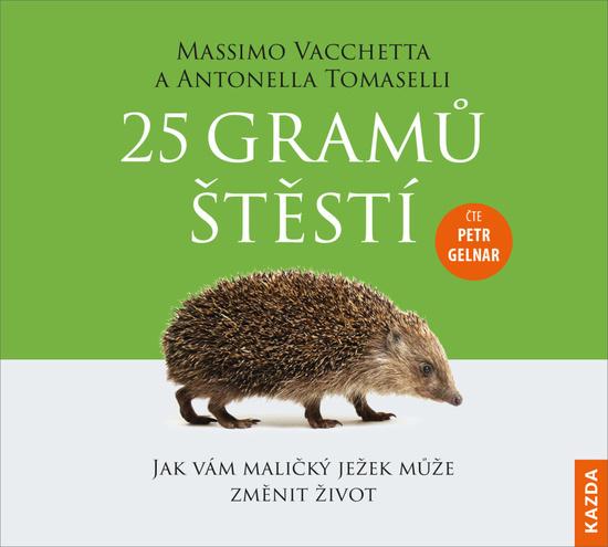 Levně 25 gramů štěstí - Gelnar Petr