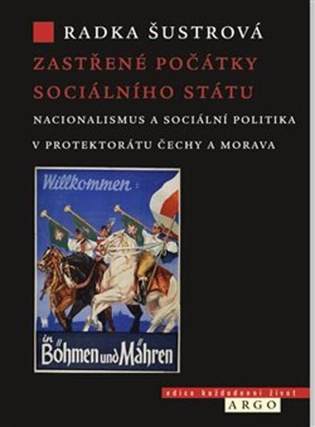 Zastřené počátky sociálního státu - 978-80-257-3280-9