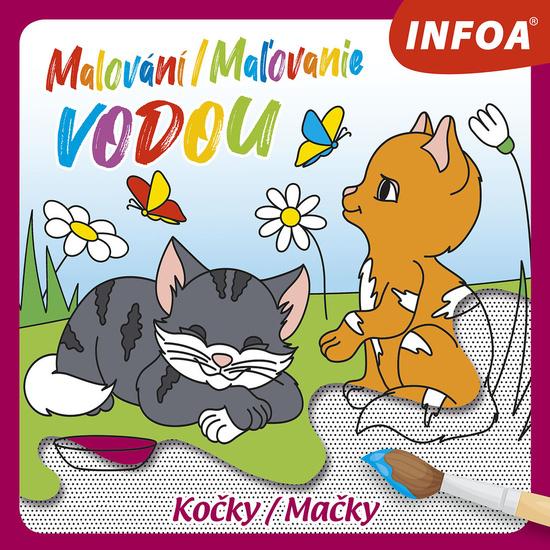 Levně Malování/Maľovanie vodou Kočky/Mačky