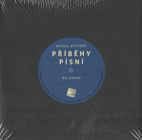 Příběhy písní Díl druhý - 978-80-7262-844-5