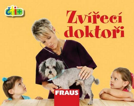 Čti+ Zvířecí doktoři - 978-80-7238-810-3