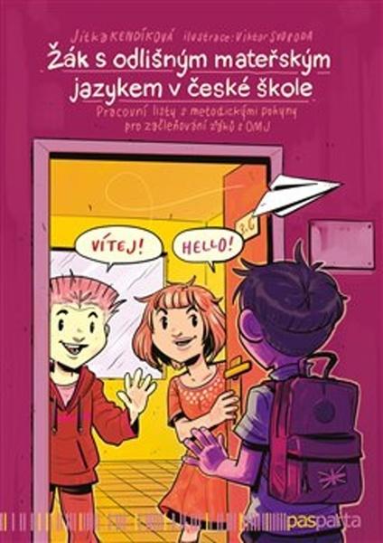 Žák s odlišným mateřským jazykem v české škole - 978-80-88290-76-6