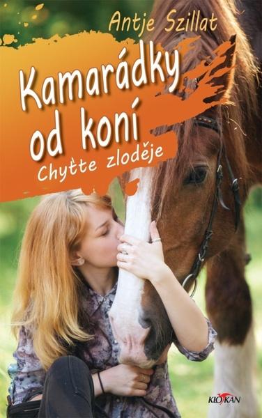 Levně Kamarádky od koní Chyťte zloděje