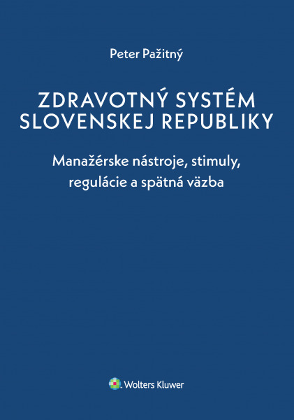 Zdravotný systém Slovenskej republiky - 978-80-571-0281-6