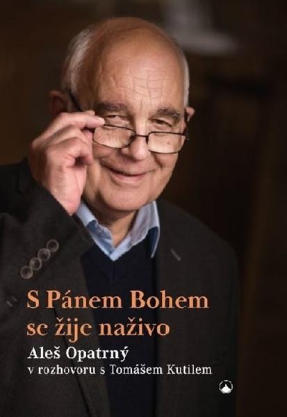 S Pánem Bohem se žije naživo - 978-80-7566-189-0