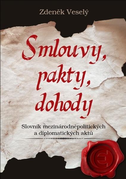 Levně Smlouvy, pakty, dohody