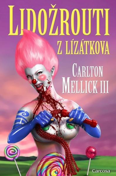 Levně Lidožrouti z Lízátkova