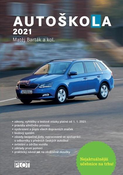 Autoškola 2021 - 978-80-7428-389-5