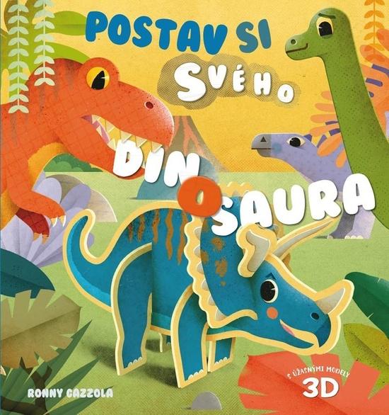 Postav si svého dinosaura - 978-80-242-7139-2
