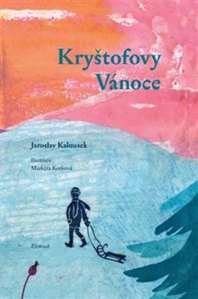 Kryštofovy Vánoce - 978-80-904930-2-5