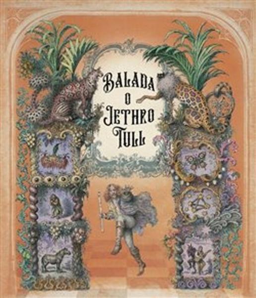 Balada o Jethro Tull - 978-80-7511-587-4