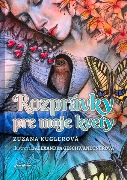 Levně Rozprávky pre moje kvety