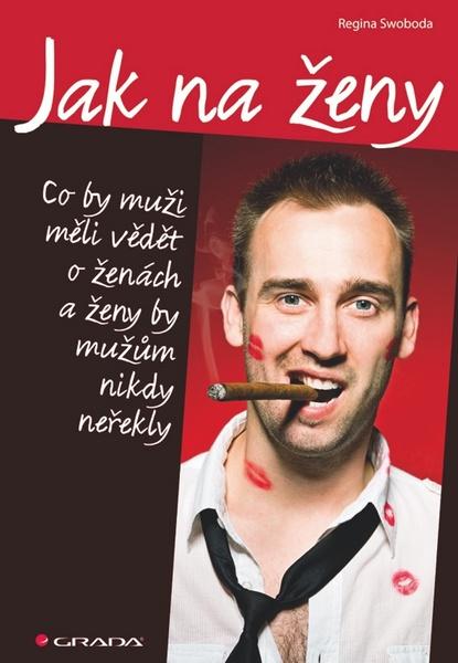 Jak na ženy - 978-80-247-5045-3