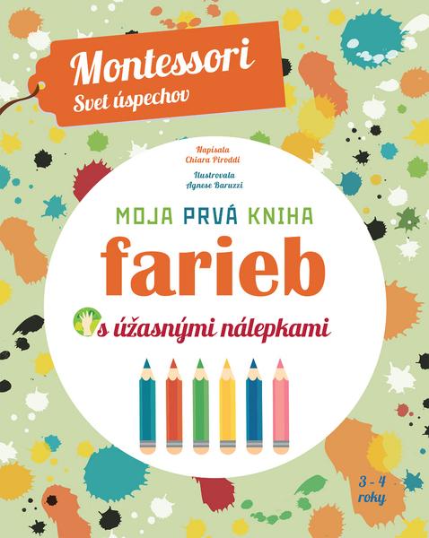 Moja prvá kniha farieb s úžasnými nálepkami - 978-80-556-2981-0