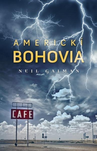 Americkí bohovia - 978-80-556-3188-2