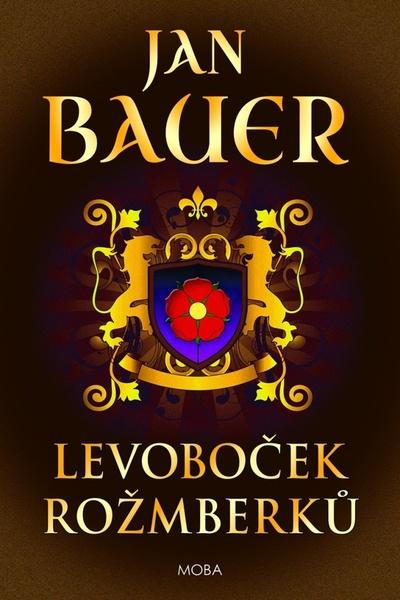 Levoboček Rožmberků - 978-80-243-9734-4