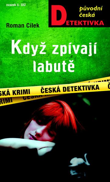 Když zpívají labutě - 978-80-243-9731-3