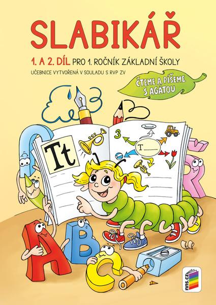 Slabikář 1. a 2. díl Pro 1. ročník ZŠ - 978-80-7600-189-3