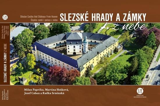 Slezské hrady a zámky z nebe - 978-80-88259-79-4
