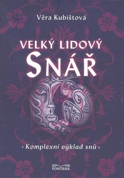 Velký lidový snář - 978-80-7336-573-8