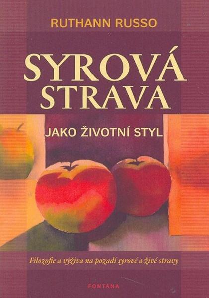 Levně Syrová strava jako životní styl