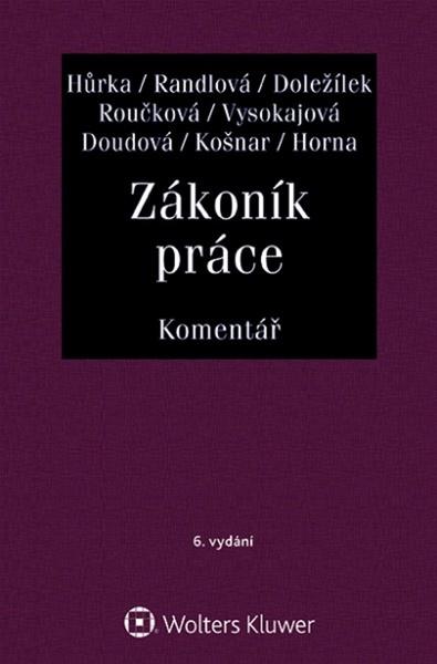 Zákoník práce Komentář - 978-80-7598-910-9