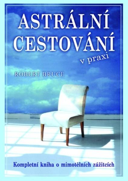 Levně Astrální cestování v praxi