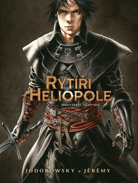 Rytíři z Heliopole Dílo v černé, dílo v bílé - 978-80-7449-943-2