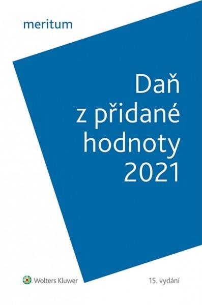 Daň z přidané hodnoty 2021 - 978-80-7676-081-3