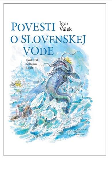 Povesti o slovenskej vode - 978-80-8115-299-3