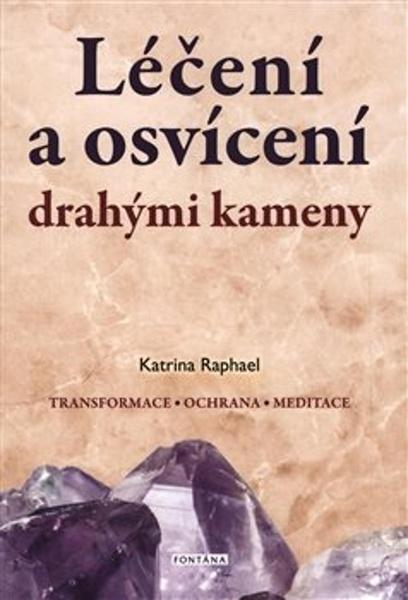 Levně Léčení a osvícení drahými kameny