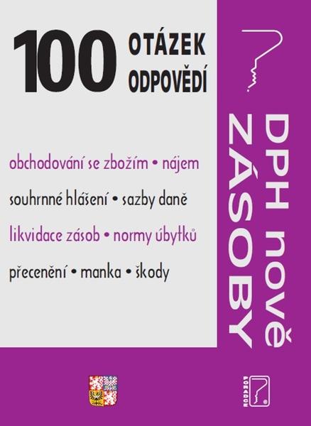 100 otázek a odpovědí DPH nově, Zásoby - 978-80-7365-449-8