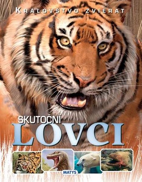 Skutoční lovci - 978-80-8088-620-2