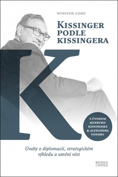 Kissinger podle Kissingera - 978-80-7485-210-7
