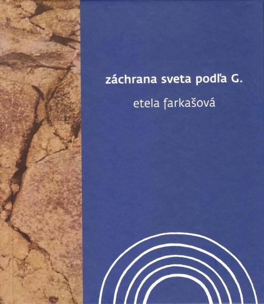 Levně Záchrana sveta podľa G.