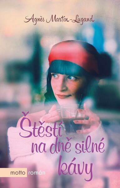 Štěstí na dně silné kávy - 978-80-267-1950-2