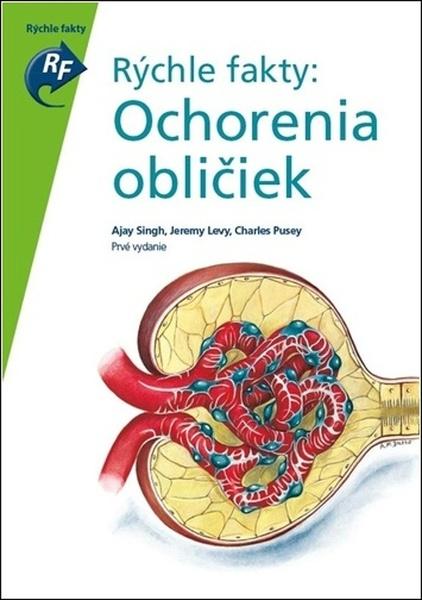 Levně Rýchle fakty: Ochorenia obličiek