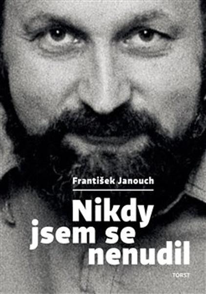 Levně Nikdy jsem se nenudil