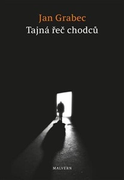 Tajná řeč chodců - 978-80-7530-258-8