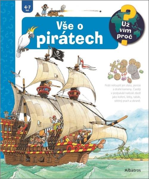 Levně Vše o pirátech - Už vím proč?