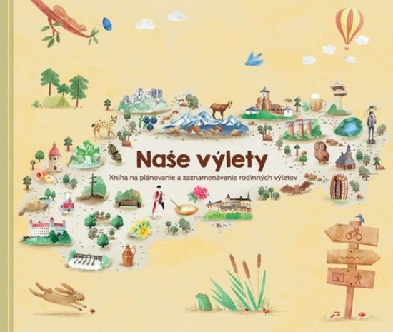 Naše výlety - 978-80-88333-17-3
