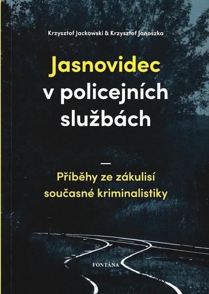 Jasnovidec v policejních službách - 978-80-7651-014-2