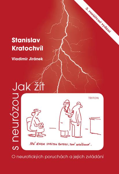 Jak žít s neurózou - 978-80-7553-851-2