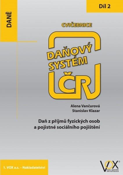Cvičebnice Daňový systém ČR 2019 2. díl - 978-80-87480-77-9