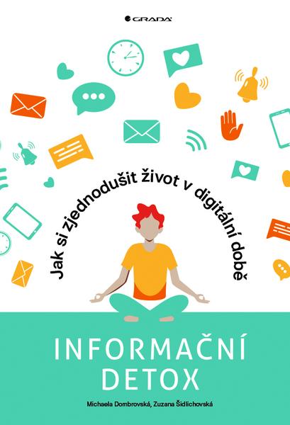 Informační detox - 978-80-271-2920-1