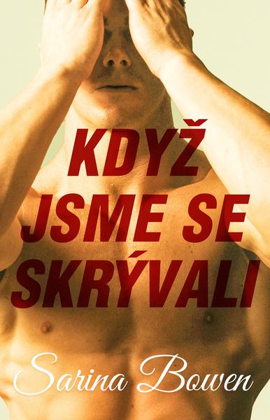 Levně Když jsme se skrývali