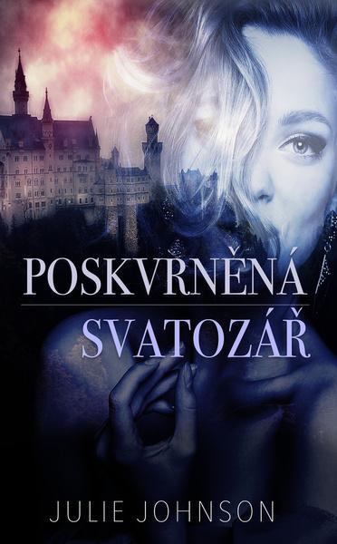 Poskvrněná svatozář - 978-80-269-1535-5