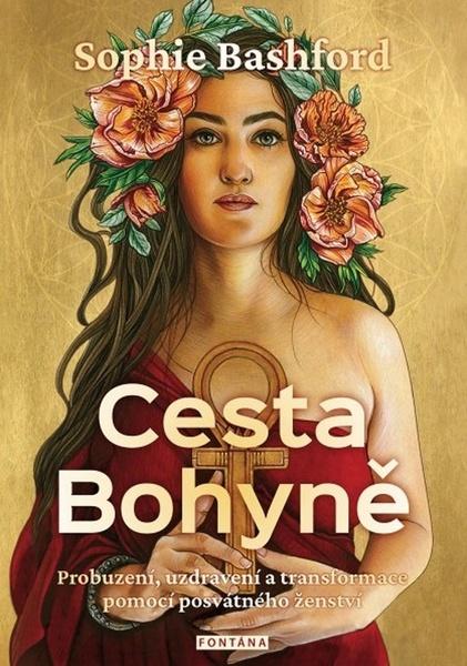 Levně Cesta Bohyně