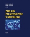 Základy paliativní péče v neurologii - 978-80-7492-502-3