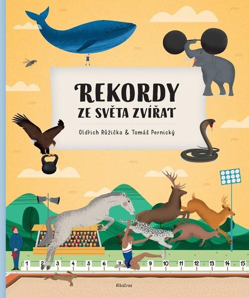 Rekordy ze světa zvířat - 978-80-00-05928-0